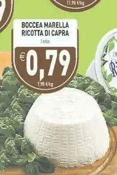 Gros Boccea Marella Ricotta Di Capra offerta