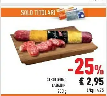 Conad Labadini Strolghino 200 G offerta
