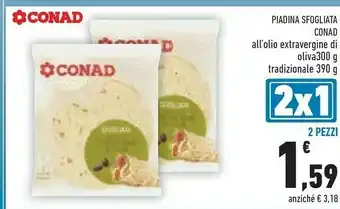Conad Conad Piadina Sfogliata All Olio Extravergine Di Oliva offerta