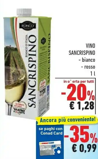 Conad Cantine ronco San Crispino Vino Rosso 1000 G(ml) offerta