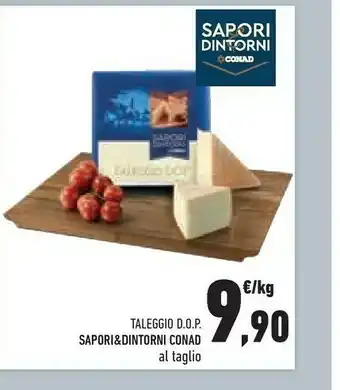 Conad Sapori & Dintorni Taleggio Dop offerta