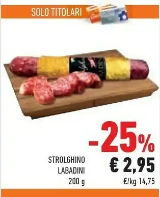 Conad Labadini Strolghino offerta