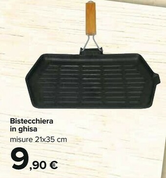 Carrefour Bistecchiera offerta