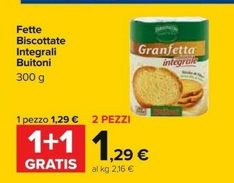 Carrefour Buitoni Granfetta Con Farina Integrale 300 G(ml) offerta