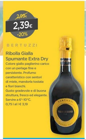 DPiù Bertuzzi Ribolla Gialla Spumante Extra Dry offerta
