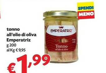 Pam Emperatriz Filetti Di Tonno In Olio Di Oliva 200 G(ml) offerta