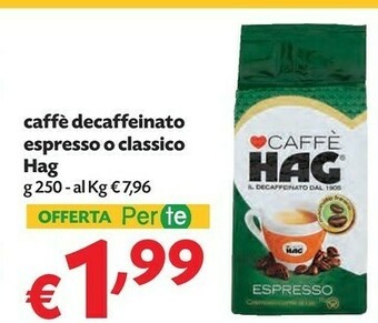 Hag Caffè Espresso Il Decaffeinato 250 G(ml)