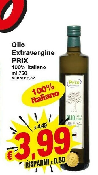 Prix Quality Olio extravergine di oliva offerta