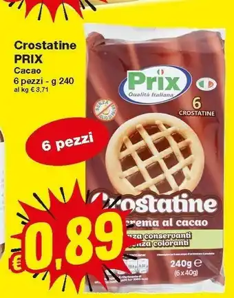 Prix Quality Crostatine offerta