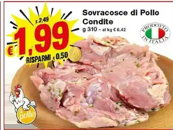 Prix Quality Carrefour Sovracosce Di Pollo Condite offerta