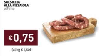 Prezzemolo e Vitale Salsiccia Alla Pizzaiola offerta