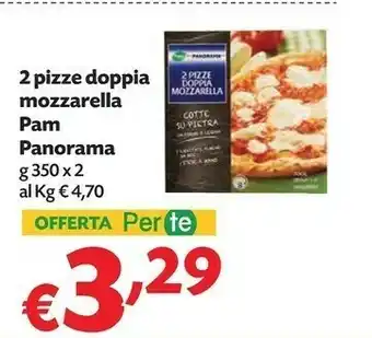 Pam Pam Panaroma 2 Pizze Doppia Mozzarella offerta