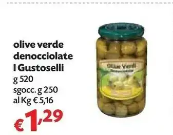 Pam I Gustoselli Olio Verde Denocciolate offerta
