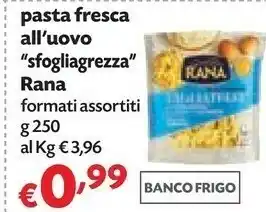 Pam Rana Giovanni - Pasta Fresca All'Uovo Fettuccine 250 G(ml) offerta