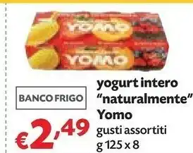 Pam Yomo Yogurt 100% Naturale 8 Vasetti 1000 G(ml) offerta