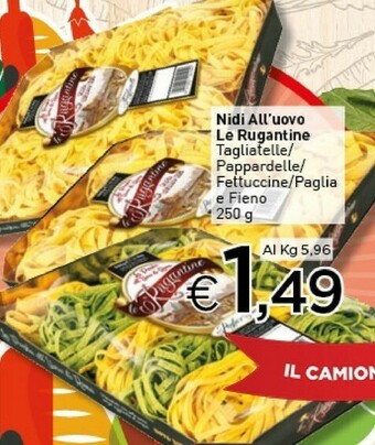 Le Rugantine Nidi All'uovo Tagliatelle