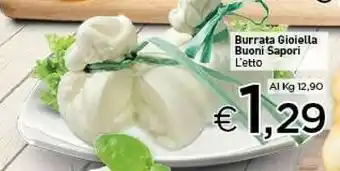Crai Gioiella Buoni Sapori Burrata offerta