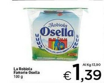 Crai Fattorie Osella La Robiola Osella 100 G(ml) offerta