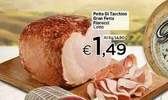 Crai Fiorucci Petto Di Tacchino Gran Fetta offerta