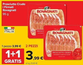 Carrefour Rovagnati Prosciutto Crudo I Firmati 95 G offerta