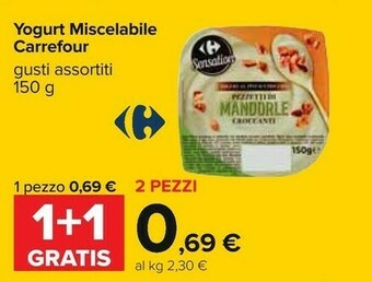 Carrefour Carrefour Yogurt Miscelabile Mandorle 150 G offerta