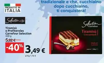 Carrefour Carrefour Selection Tiramisu O Profiteroles offerta