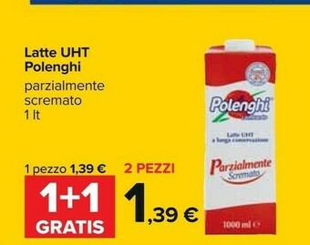 Carrefour Polenghi Latte UHT Parzialmente Scremato 1000 G(ml) offerta