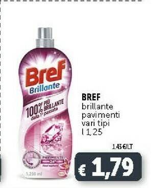 Deco Supermercati Bref Brillante Pavimenti offerta