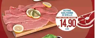 Fettine Sceltissime Di Vitello