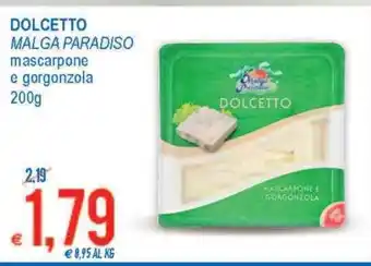 MD Discount Dolcetto Malga Paradiso mascarpone e gorgonzola 200 g offerta
