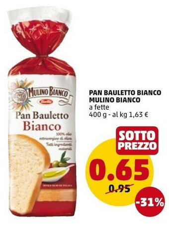 PENNY Mulino Bianco Pan Bauletto Bianco 400 G(ml) offerta