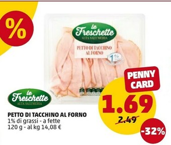 PENNY Le Freschette Petto Di Tacchino Al Forno offerta