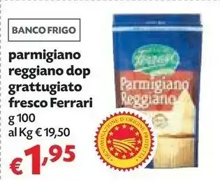 Pam Ferrari Parmigiano Reggiano Grattugiato Fresco 100 G(ml) offerta