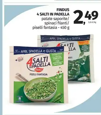 Pam Findus - 4 Salti In Padella Spinaci Filanti Apri Spadella E Gusta 450 G(ml) offerta