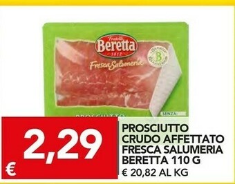TuoDi Beretta Prosciutto crudo offerta