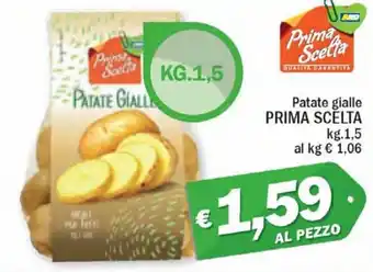 Ard Discount Prima Scelta Patate gialle kg. 1,5 offerta