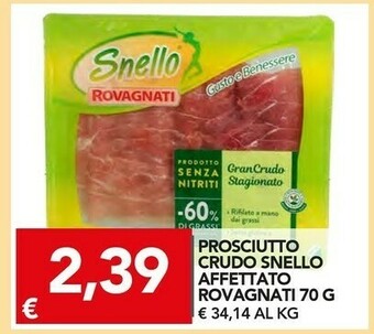 TuoDi Rovagnati Prosciutto crudo offerta