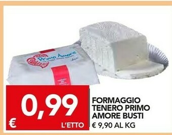 TuoDi Primo Amore Busti Formaggio Tenero offerta