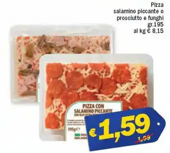 Ard Discount Pizza salamino piccante o prosciutto e funghi gr. 195 offerta
