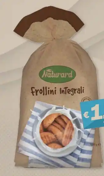 Ard Discount Naturard Frollini integrali kg.1 offerta