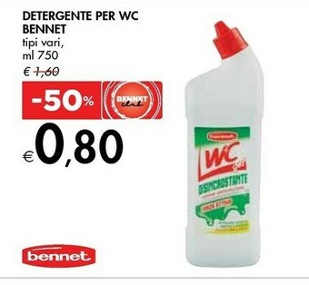 Bennet Bennet Detergente Per Wc offerta