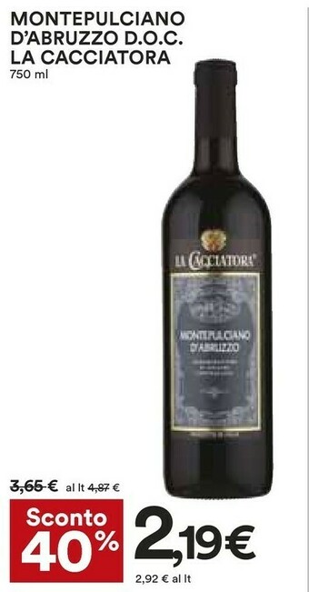 Coop La cacciatora Montepulciano d'Abruzzo offerta