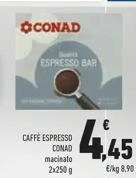 Conad Conad Caffé Espresso Macinato 2 X 250 G offerta