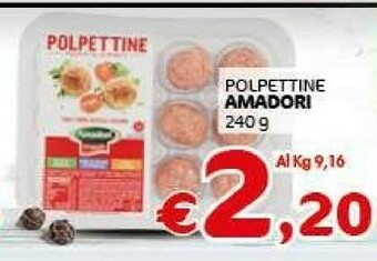 Crai Amadori Polpettine Delicate offerta