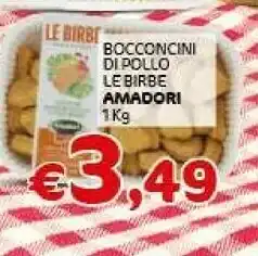 Crai Amadori Bocconcini Di Pollo Le Birbe offerta