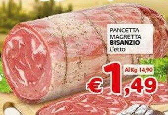Crai Bisanzio Pancetta Magretta offerta