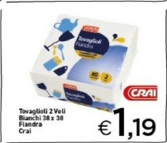 Crai Tovaglioli offerta