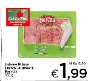 Crai Beretta Salame milano offerta