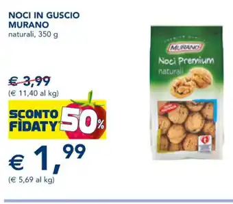 Esselunga Murano Noci In Guscio naturali, 350 g offerta