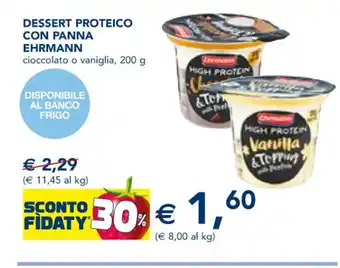 Esselunga Dessert Proteico Con Panna Ehrmann cioccolato o vaniglia, 200 g offerta